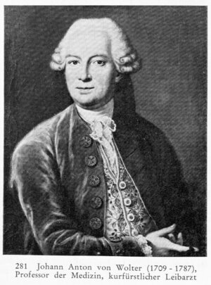 Bild vergr&ouml;&szlig;ern: Johann Anton von Wolter (1709 - 1787),  Professor der Medizin, Kurf&uuml;rstlicher Leibarzt