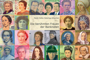 Bild vergrößern: Die berühmten Frauen der Banknoten
