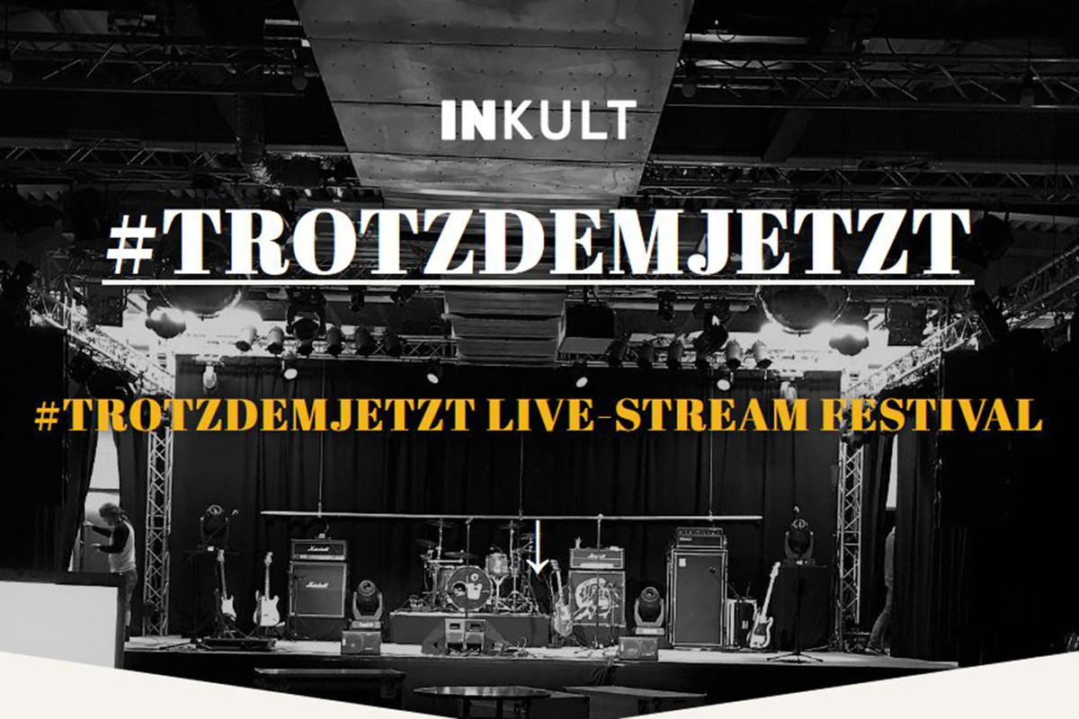 #trotzdemjetzt Live-Stream Festival