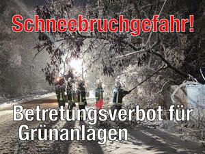 Bild vergrößern: Warnung vor Schneebruchgefahr