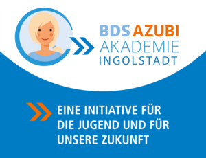 Bild vergr&ouml;&szlig;ern: BDS Azubiakademie Ingolstadt