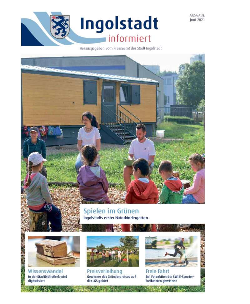 Dokument anzeigen: Ingolstadt informiert - Ausgabe Juni 2021